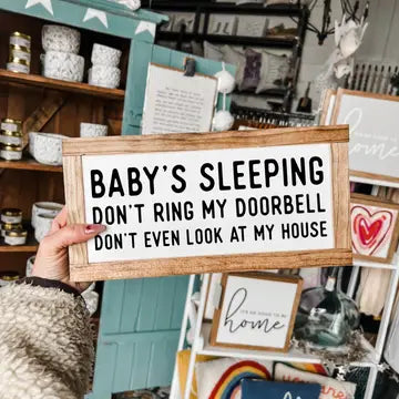 "Baby's Sleeping" Wood Sign